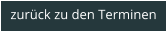 zurück zu den Terminen