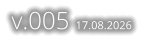 v.005 17.08.2026
